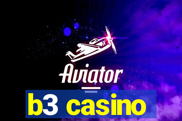 b3 casino